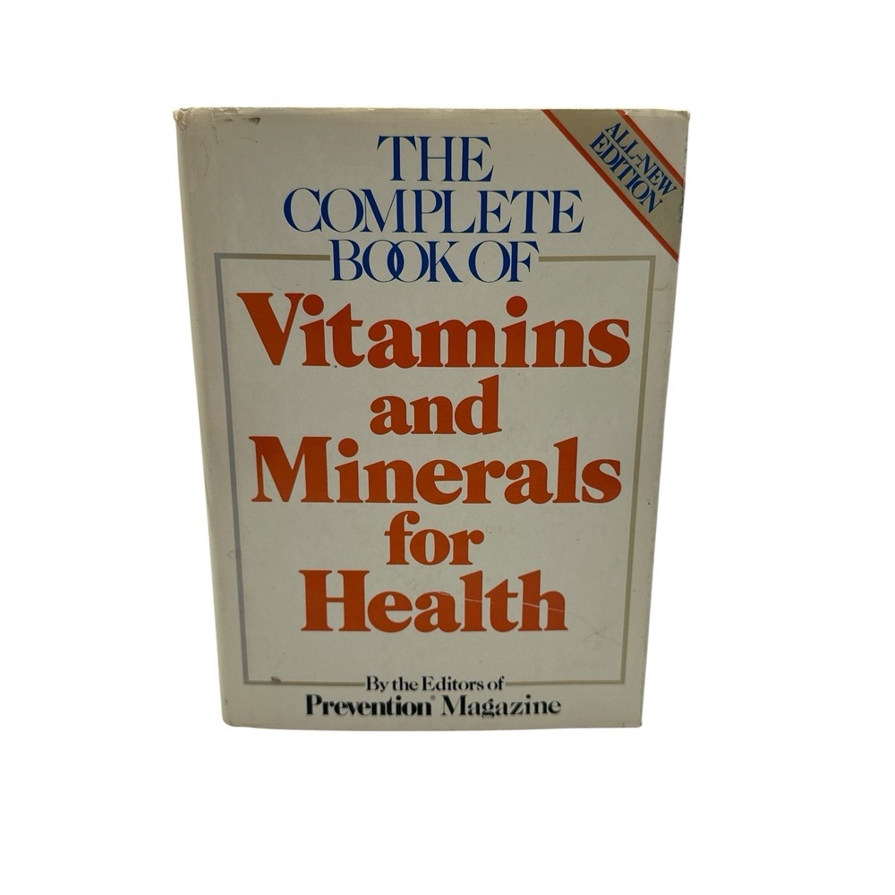 Complete Book of ✨Vitamins and Minerals for‎ Health by Prevention Magazine, HC